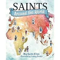 Saints Around the World Saints Around the World Hardcover Audible Audiobook Kindle