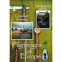 Pilgrimages of Europe: MEDJUGORJE, Bosnia