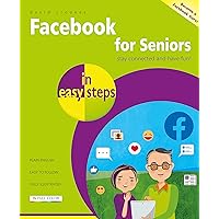 Facebook for Seniors in easy steps Facebook for Seniors in easy steps Paperback Kindle