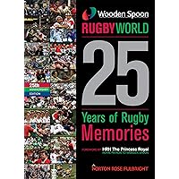 Wooden Spoon Rugby World 2021: 25 Years of Rugby Memories Wooden Spoon Rugby World 2021: 25 Years of Rugby Memories Kindle Hardcover