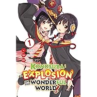 Konosuba: An Explosion on This Wonderful World!, Vol. 1 (manga) (Konosuba: An Explosion on This Wonderful World! (light novel), 1) Konosuba: An Explosion on This Wonderful World!, Vol. 1 (manga) (Konosuba: An Explosion on This Wonderful World! (light novel), 1) Paperback Kindle