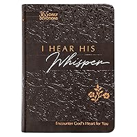 I Hear His Whisper: Encounter God's Heart for You, 365 Daily Devotions (The Passion Translation) (Imitation Leather) – Daily Messages of God's Love, ... More. (The Passion Translation Devotionals) I Hear His Whisper: Encounter God's Heart for You, 365 Daily Devotions (The Passion Translation) (Imitation Leather) – Daily Messages of God's Love, ... More. (The Passion Translation Devotionals) Imitation Leather Audible Audiobook