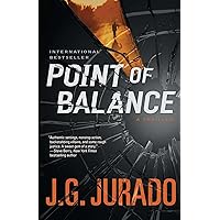 Point of Balance: A Thriller (Bestselling Medical Thriller) Point of Balance: A Thriller (Bestselling Medical Thriller) Kindle Hardcover Paperback