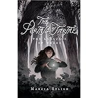 The Portals of Tartae: The Language of Trees (A Fantasy Series about Witches and Ancient Magic - Book 2) The Portals of Tartae: The Language of Trees (A Fantasy Series about Witches and Ancient Magic - Book 2) Kindle Paperback