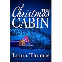 The Christmas Cabin (Flight to Freedom) The Christmas Cabin (Flight to Freedom) Kindle Paperback