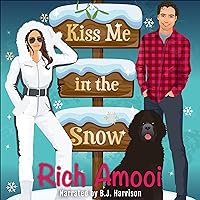 Kiss Me in the Snow Kiss Me in the Snow Audible Audiobook Kindle Paperback