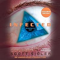 Infected: A Novel Infected: A Novel Audible Audiobook Kindle Paperback Hardcover Mass Market Paperback Audio CD