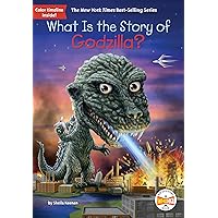 What Is the Story of Godzilla? (What Is the Story Of?) What Is the Story of Godzilla? (What Is the Story Of?) Paperback Kindle Audible Audiobook Hardcover