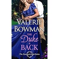 The Duke is Back (The Footmen's Club Book 6) The Duke is Back (The Footmen's Club Book 6) Kindle Audible Audiobook Paperback Audio CD