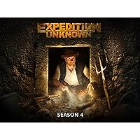 Expedition Unknown - Season 4