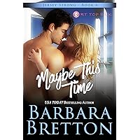 Maybe This Time (Jersey Strong Book 6)