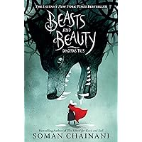 Beasts and Beauty: Dangerous Tales Beasts and Beauty: Dangerous Tales Hardcover Audible Audiobook Kindle Paperback Audio CD