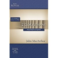 2 Corinthians (MacArthur Bible Studies) 2 Corinthians (MacArthur Bible Studies) Kindle Paperback