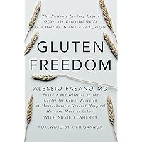 Gluten Freedom: The Nation's Leading Expert Offers the Essential Guide to a Healthy, Gluten-Free Lifestyle Gluten Freedom: The Nation's Leading Expert Offers the Essential Guide to a Healthy, Gluten-Free Lifestyle Paperback Kindle Audible Audiobook Hardcover Audio CD