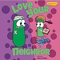 Love Your Neighbor / VeggieTales (Big Idea Books / VeggieTales) Love Your Neighbor / VeggieTales (Big Idea Books / VeggieTales) Kindle Paperback Mass Market Paperback Board book