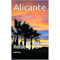 Alicante: Reiseführer (German Edition)