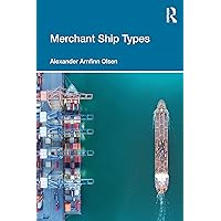 Merchant Ship Types Merchant Ship Types Paperback Kindle Hardcover