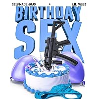 Birthday Sex [Explicit]