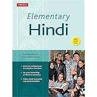 Elementary Hindi: Learn to Communicate in Everyday Situations (Audio Included) Elementary Hindi: Learn to Communicate in Everyday Situations (Audio Included) Paperback eTextbook Hardcover