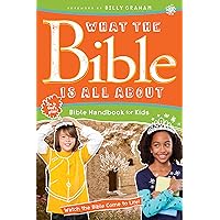 What the Bible Is All About Bible Handbook for Kids What the Bible Is All About Bible Handbook for Kids Paperback Kindle