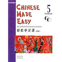 Chinese Made Easy Textbook, Vol. 5 (Simplified Characters Version) (English and Chinese Edition) Chinese Made Easy Textbook, Vol. 5 (Simplified Characters Version) (English and Chinese Edition) Paperback
