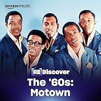 REDISCOVER The ’60s: Motown