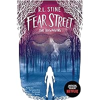 Fear Street The Beginning: The New Girl; The Surprise Party; The Overnight; Missing Fear Street The Beginning: The New Girl; The Surprise Party; The Overnight; Missing Paperback