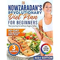 Dr. Nowzaradan's Revolutionary Diet Plan for Beginners: Quick & Healthy Recipes based on 1200-calorie Approach | Track Progress with the 365-Day Weight Loss Journal and 90-Day Low-Budget Meal Plan Dr. Nowzaradan's Revolutionary Diet Plan for Beginners: Quick & Healthy Recipes based on 1200-calorie Approach | Track Progress with the 365-Day Weight Loss Journal and 90-Day Low-Budget Meal Plan Kindle Paperback