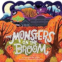 The Monsters on the Broom The Monsters on the Broom Board book Kindle
