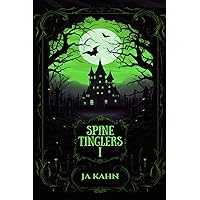Spine Tinglers I (Spine Tinglers Series Book 1)