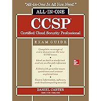 CCSP Certified Cloud Security Professional All-in-One Exam Guide CCSP Certified Cloud Security Professional All-in-One Exam Guide Kindle Hardcover