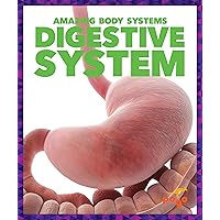 Digestive System (Pogo Books: Amazing Body Systems) Digestive System (Pogo Books: Amazing Body Systems) Library Binding Paperback
