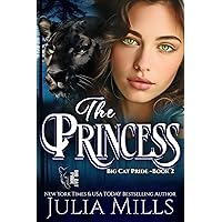 The Princess (Big Cat Pride Book 2) The Princess (Big Cat Pride Book 2) Kindle