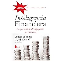 Inteligencia financiera: lo que realmente significan los números (Spanish Edition) Inteligencia financiera: lo que realmente significan los números (Spanish Edition) Kindle Paperback