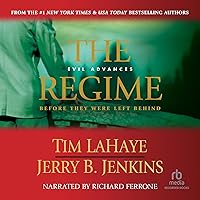 The Regime: Before They Were Left Behind, Book 2 The Regime: Before They Were Left Behind, Book 2 Audible Audiobook Paperback Kindle Hardcover Audio CD