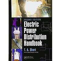 Electric Power Distribution Handbook Electric Power Distribution Handbook Hardcover Kindle