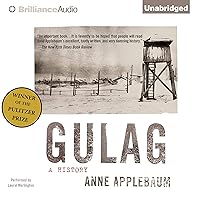 Gulag: A History Gulag: A History Audible Audiobook Paperback Kindle Hardcover MP3 CD