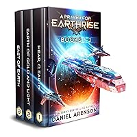 A Prayer for Earthrise: Books 1-3: A Space Opera Adventure A Prayer for Earthrise: Books 1-3: A Space Opera Adventure Kindle