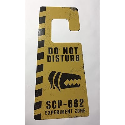 SCP Door Hanger, Do Not Disturb, SCP-682 Experiment Zone, SCP-096  Containment Area