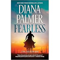 Fearless: A Novel (Long, Tall Texans) Fearless: A Novel (Long, Tall Texans) Mass Market Paperback Audible Audiobook Hardcover Paperback Audio CD