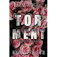 Torment (The Twisted Series Book 2) Torment (The Twisted Series Book 2) Kindle Paperback