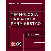 Tecnologia Orientada para Gestão (Portuguese Edition) Tecnologia Orientada para Gestão (Portuguese Edition) Kindle Paperback