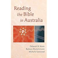 Reading the Bible in Australia Reading the Bible in Australia Kindle Paperback Hardcover