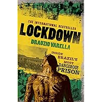 Carandiru Lockdown: Inside the World's Most Dangerous Prison Carandiru Lockdown: Inside the World's Most Dangerous Prison Paperback Kindle
