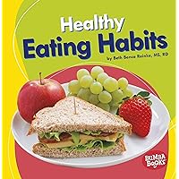 Healthy Eating Habits (Bumba Books ® ― Nutrition Matters) Healthy Eating Habits (Bumba Books ® ― Nutrition Matters) Paperback Audible Audiobook Kindle Library Binding