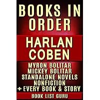 Harlan Coben Books in Order: Myron Bolitar series, Mickey Bolitar series, all short stories, standalone novels, and nonfiction, plus a Harlan Coben biography.