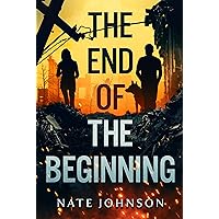 The End of the Beginning (The End of Everything Book 2) The End of the Beginning (The End of Everything Book 2) Kindle Audible Audiobook Paperback