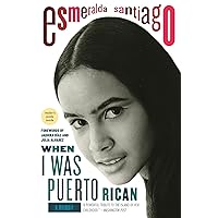 When I Was Puerto Rican: A Memoir (A Merloyd Lawrence Book) When I Was Puerto Rican: A Memoir (A Merloyd Lawrence Book) Paperback Audible Audiobook Kindle Library Binding Audio CD