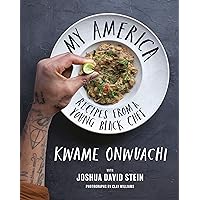 My America: Recipes from a Young Black Chef: A Cookbook My America: Recipes from a Young Black Chef: A Cookbook Hardcover Kindle Spiral-bound