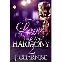 Love, Thugs and Harmony 2 Love, Thugs and Harmony 2 Kindle